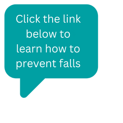 Chat box- Follow link in button to learn how to prevent falls